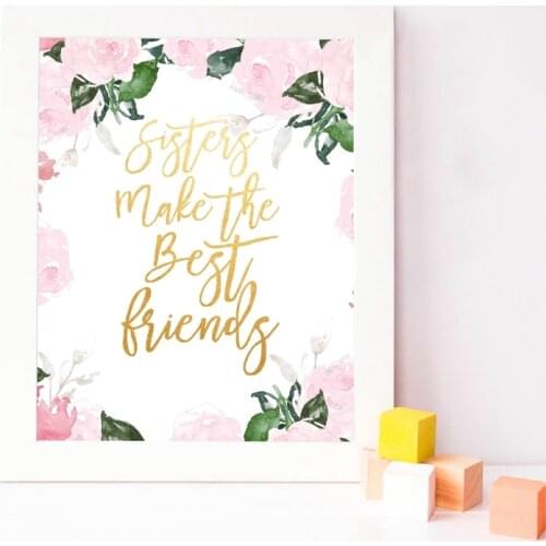 Sisters Make the Best Friends Canvas Prints Pink Girls Room Wall Art Picture Decor Watercolor Flower Art Painting Nursery Poster
