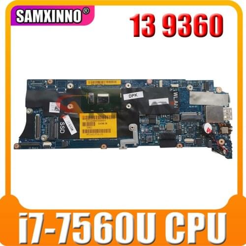 100% new for Dell XPS 13 9360 motherboard with i7-7560U 09RYR9 CN-09RYR9 9RYR9 CAZ00 LA-D841P working good