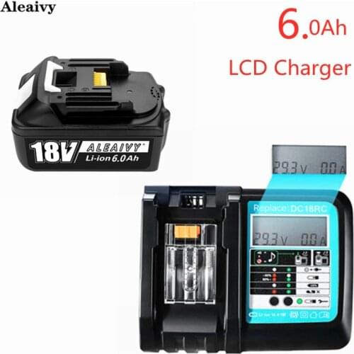 NEW WIth LCD Charger Rechargeable Battery 18V6000mAh Lithium Ion Makita 18v Battery 6Ah BL1840 BL1850 BL1830 BL1860 LXT400