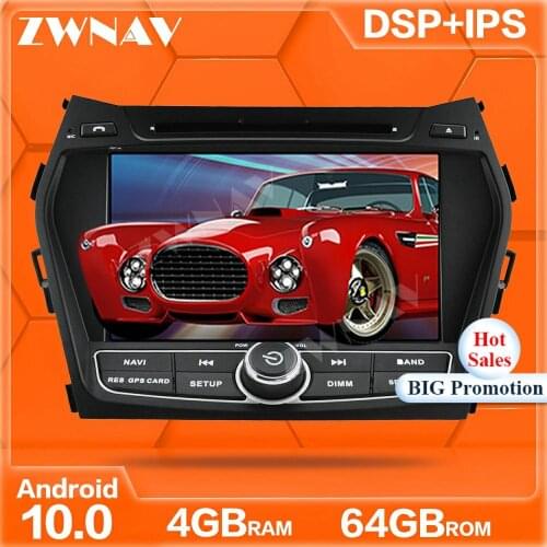 Android 10.0 4+64G screen Car DVD Player GPS Navi For Hyundai IX45 Santa 2013-2018 Auto Radio Stereo Multimedia Player Head Unit