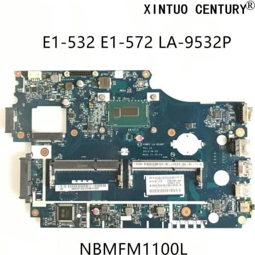 NBMFM1100L For Acer Aspire E1-572G E1-532 Laptop Motherboard V5WE2 LA-9532P TMP255 System motherboard N2955u 100% tested working