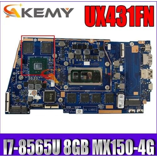 AKEMY UX431FA/FN Motherboard For ASUS ZenBook UX431FAC UX431FN UX431F X431FA Laptop Motherboard I7-8565U 8GB MX150-4G 100% Test