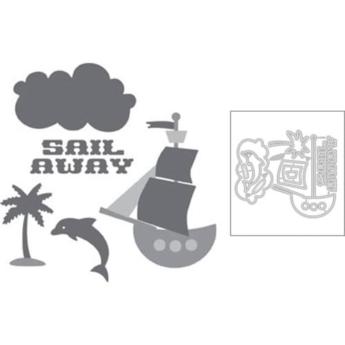 2020 New Cloud Dolphin Sailboat and English Words Sail Away Metal Cutting Dies For DIY Making Card Paper Scrapbooking No Stamps