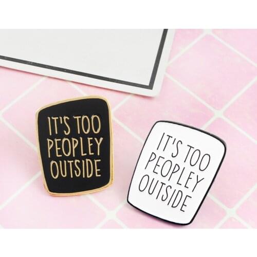 Black and White Tairen Antisocial Anxiety Cool Enamel Brooch Signboard Outside Simple Badge Turn-lapel Cool Girl Boy