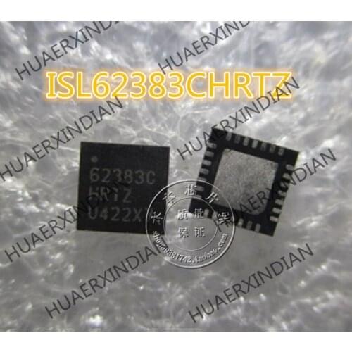 New ISL62383CHRTZ 62383CHRTZ 62383C QFN 2.5 high quality