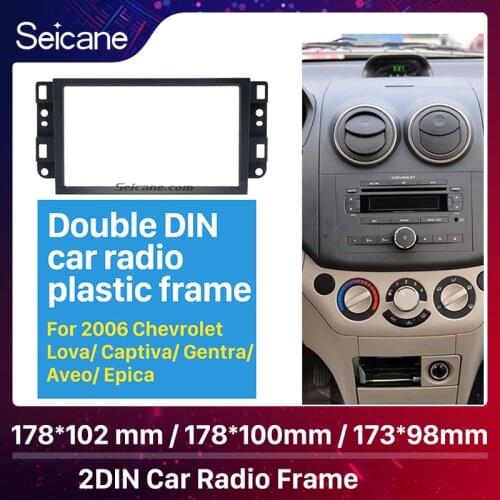 Seicane Car Radio Frame Fascia for 2006-2011 Chevrolet Lova Captiva Gentra Aveo Epica 2DIN Stereo Dash Install Trim Panel