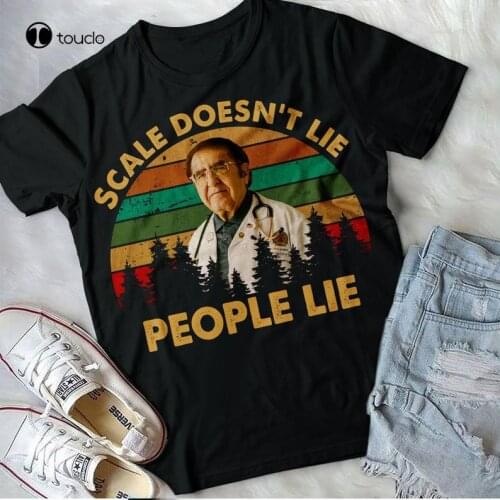 Scale Doesn'T Lie People Lie Shirt, Dr Younan Nowzaradan Shirt, Dr Now My 600-Lb Life Vintage Birthday Mother Father Day Gift