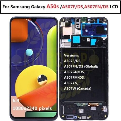 For Samsung Galaxy A50S A507 A507FN/DS A507F/DS LCD Display Touch Screen Digitizer with frame Assembly For Samsung A50s LCD