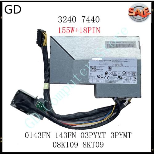 GD Original For Dell 3240 7440 All-in-one Power Supply H155EA-00 155W CN-0143FN 0143FN 143FN 3PYMT 8KT09 Full Tested