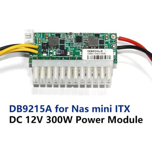 DEBROGLIE Input DC-ATX-300W 24pin Power Supply Module Swithc Pico PSU Car Auto Mini ITX High DC-ATX power module NAS 300W