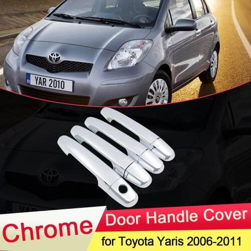 For Toyota Yaris Vitz XP90 2006 2007 2008 2009 2010 2011 Chrome Door Luxuriou Handle Cover Trim Set Cap Car Styling Accessories