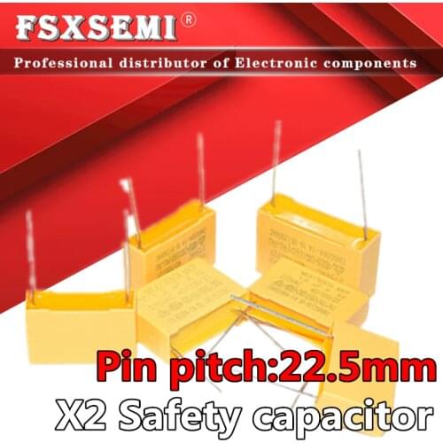 10pcs/lot X2 Safety capacitors 22.5mm 275VAC 275V 0.33uf 0.56uf 0.82uf 1.2uf 0.47uf 0.68uf 0.22uf 1.5uf 1uf Polypropylene film
