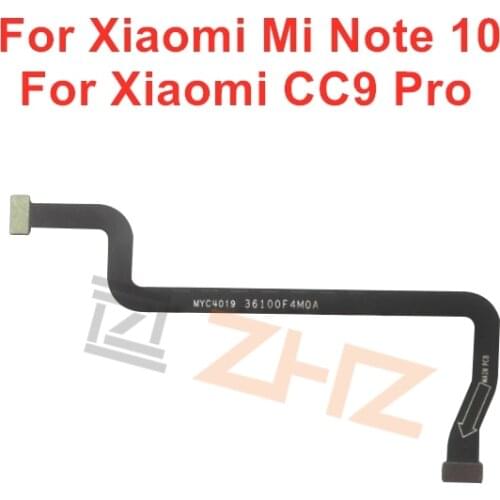 For Xiaomi Mi Note 10 Main Board Flex Cable Connect LCD Ribbon Flex Cable For CC9 Pro Mainboard Motherboard Flex Cable Repair