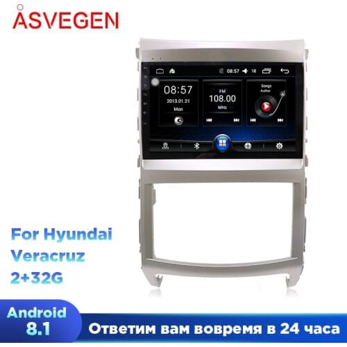 Car Radio Multimedia Video Player For Hyundai Veracruz IX55 Android 8.1 Ram 2G Rom 32G Navigation GPS Car Radio Headunit Player