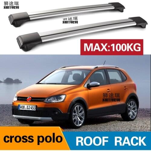 SHITURUI 2Pcs Roof bars For VOLKSWAGEN cross 2010+ polo Aluminum Alloy Side Bars Cross Rails Roof Rack Luggage