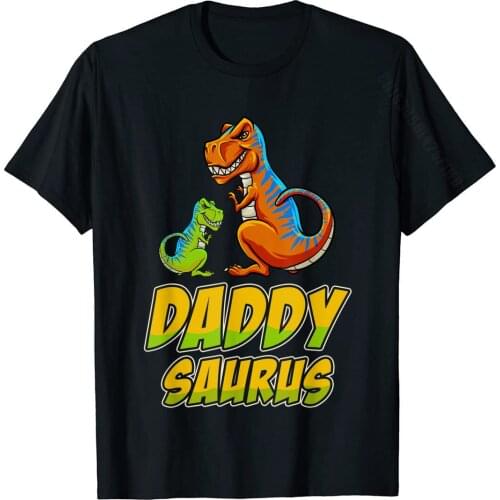 Daddysaurus Dinosaur Funny Daddy Saurus Gift For Dad, Father T-Shirt Print T Shirt New Coming Cotton Mens Tops Tees Fitness