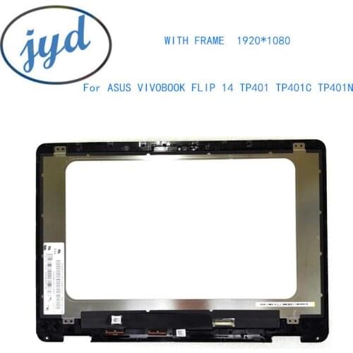 14'' For ASUS VIVOBOOK FLIP 14 TP401 TP401C TP401N lcd display touch screen lcd assembly With frame digitizer panel HD FHD