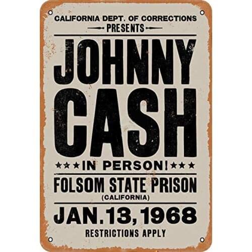 Johnny Cash in Person Folsom State Prison Retro Metal Tin Sign Vintage Aluminum Sign for Home Coffee Wall Decor 8x12 Inch