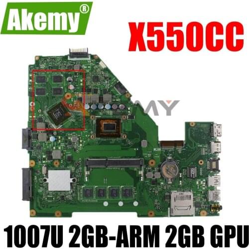 AKEMY X550CC Mainboard For ASUS X550CL X550VB X552C A550C A550V Laptop Motherboard Mainboard W/ 1007U 2GB-ARM 2GB GPU