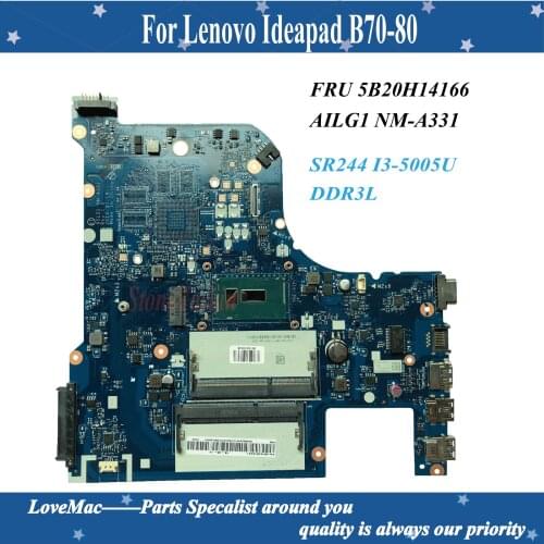 High quality FRU 5B20H14166 for Lenovo Ideapad B70-80 Laptop Motherboard AILG1 NM-A331 SR244 I3-5005U DDR3L 100% tested