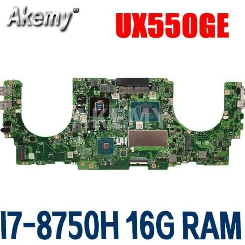 Akemy For ASUS ZenBook Pro 15 UX550GE UX550GD Laotop Mainboard UX550GE Motherboard I7-8750H CPU 16G RAM GTX 1050Ti /V4G test ok