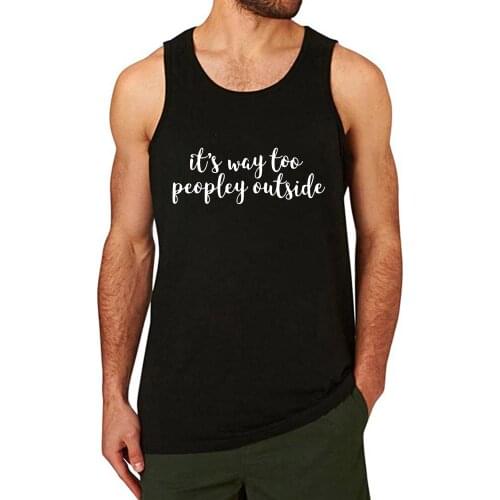 Lyprerazy Mens its way too peopley outside Workout Gym Funny Printed Tank Top