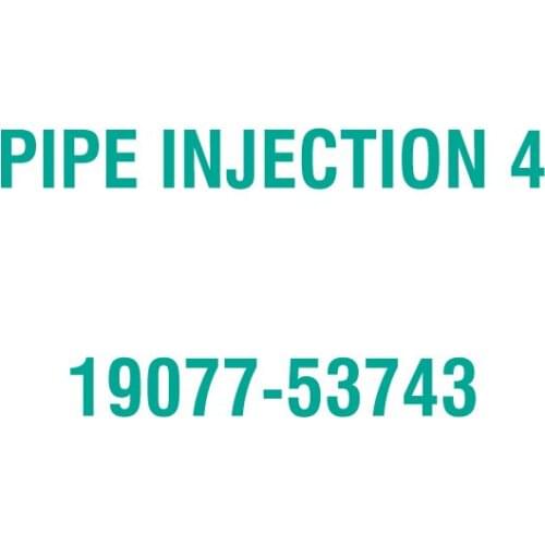 For Kubota 19077-53743 PIPE INJECTION 4