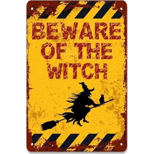 Beware of The Witch Tin Sign Vintage Plate Sign Home Shop Pub Cafe Garage Room Interior Decoration Wall Decor Ideal Gifts