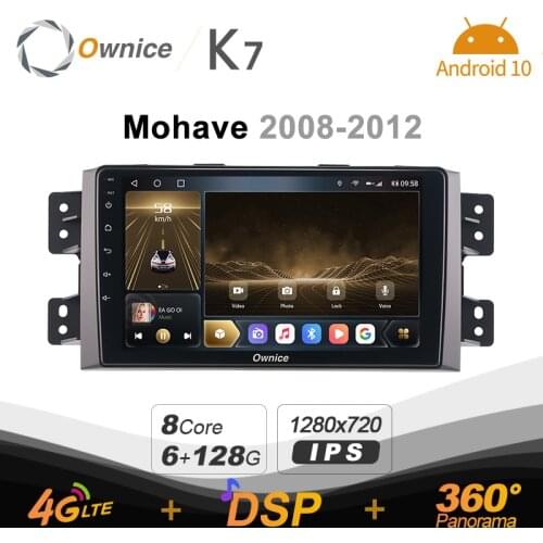 K7 Ownice 6G+128G Android 10.0 Car Radio For Kia Mohave 2008 - 2012 Multimedia DVD Video 4G LTE GPS Navi 360 BT 5.0 Carplay