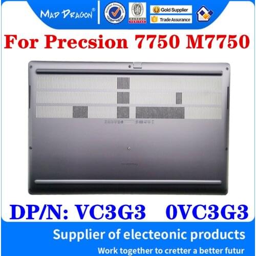 New Original VC3G3 0VC3G3 AM2V4000111 For Dell Precsion 7750 M7750 Laptop Access Panel Door Bottom Cover Silver Gray D Shell