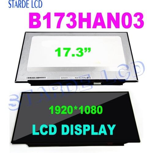 17.3 144HZ B173HAN03.1 72%NTSC 1920*1080 40PINS FHD LCD screen B173HAN03 Display Replacement