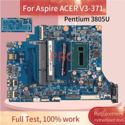 For Aspire ACER V3-371 Pentium 3805U Notebook Mainboard 13334-1M SR210 DDR3 Laptop Motherboard