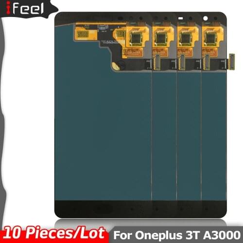 10 pieces/lot 5.5inch LCD For Oneplus 3 3T A3010 A3000 A3003 LCD Display Touch Screen