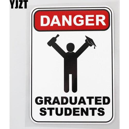YJZT 10.8CM×15.3CM Funny Danger Graduated Students Car Sticker PVC Decal 12C-0282