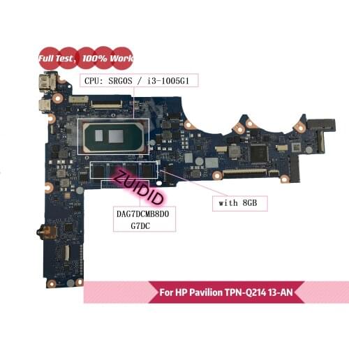 DAG7DCMB8D0 G7DC For HP Pavilion 13-AN0010CA 13-0020tu 13-AN TPN-Q214 Laptop Motherboard With i3-1005G1 8GB RAM Mianboard