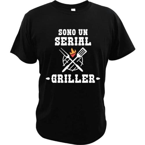 Funny I'm A Serial Griller T-Shirt Gift Idea For Grilling Lovers Funny Cooking Great Design Graphic Comfortable Tops