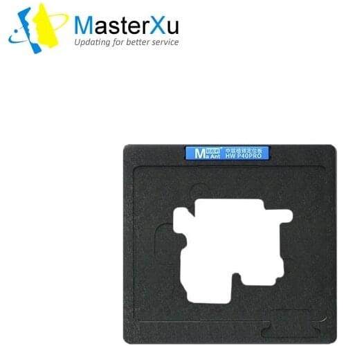 MaterXu MaAnt Reball Kit Middle Layer Board Position Plate For Huawei P40 P40 Pro