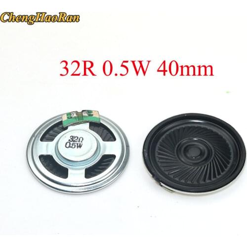 ChengHaoRan 1pcs Ultra-thin speaker 32 ohms 0.5 watt 0.5W 32R speaker Diameter 40MM 4CM thickness 5MM