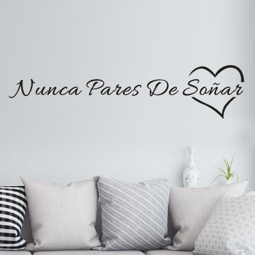 Never Stop Dreaming Wall Sticker Vinyl Removable Spanish Quotes Wall Decals For Living Room Bedroom Decoration Wallpaper Poster
