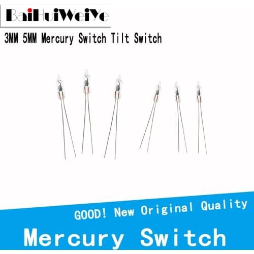 10PCS/Lot 3MM 5MM Mercury Switch Tilt Switch Angle Sensor Unidirectional Sensor Switch On/Off