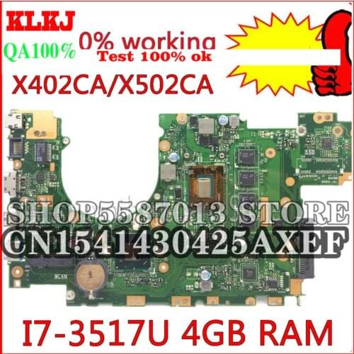 KLKJ X402CA For ASUS X502CA X402CA Laptop Motherboard X502CA New Motherboard rev2.0/rev2.1 i7-3517u 4G RAM DDR3L Test Originail