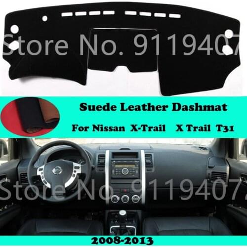 For Nissan X-Trail Xtrail X Trail T31 2008-2013 Suede Leather Dashmat Dashboard Cover Pad Dash Mat Car-Styling Accessories
