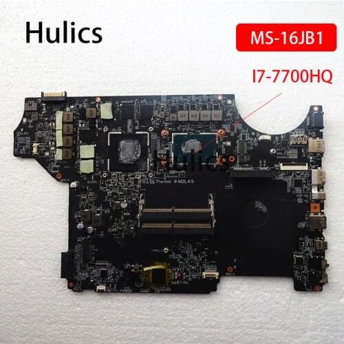 Hulics Original I7-7700HQ GPU GTX1060M MS-16JB1 motherboard for MSI GE62VR GE72VR notebook PC main board