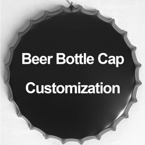 Beer Bottle Cap Customization Vintage Metal Tin Signs Cafe Bar Signboard Wall Decor Retro Plaque Nostalgia Metal Poster