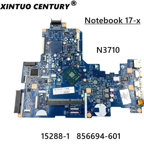 For HP Notebook 17-X Laptop motherboard SR2KL N3710 CPU 856694-001 856694-601 15288-1 448.08D01.0011