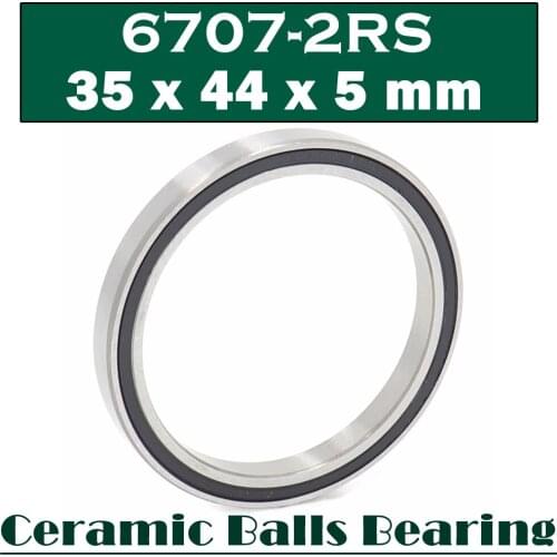 6707 Hybrid Ceramic Bearing 35*44*5 mm ABEC-1 ( 1 PC) Industry Motor Spindle 6707HC Hybrids Si3N4 Ball Bearings 3NC 6707RS