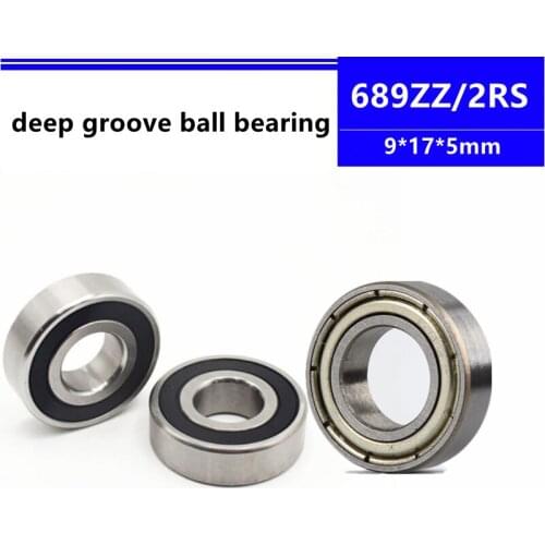 50/100pcs 689ZZ 689-2RS 689Z 689-2Z 689 689RS 9x17x5 mm miniature deep groove ball bearing 9*17*5 mm L-1790ZZ