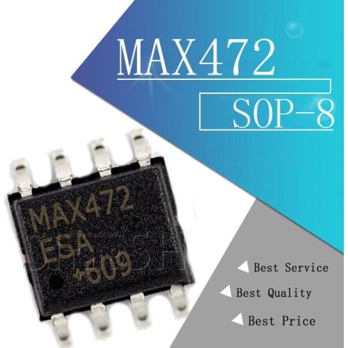 5PCS MAX472 MAX472CSA MAX472ESA SOP8