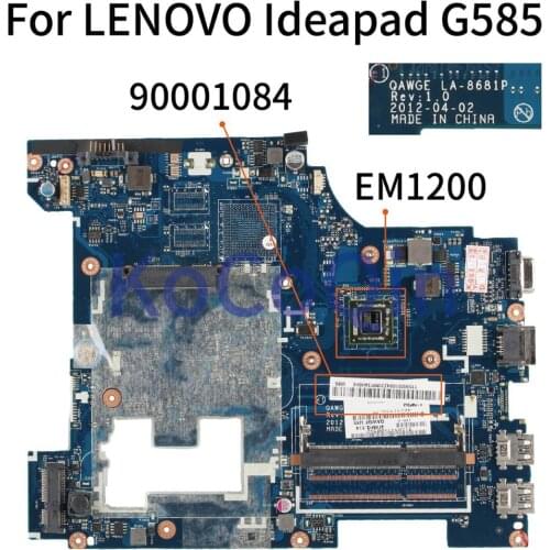 KoCoQin Laptop motherboard For LENOVO Ideapad G585 Mainboard 90001084 QAWGE LA-8681P AMD