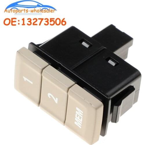 High Quality 13273506 For Buick Regal 2009-2017 Driver side seat adjustment memory function switch Car Accessories